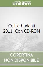 Colf e badanti 2011. Con CD-ROM libro