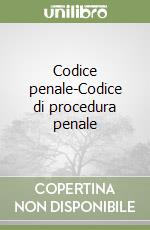 Codice penale-Codice di procedura penale libro