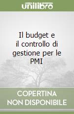 Il budget e il controllo di gestione per le PMI libro