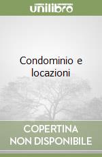 Condominio e locazioni