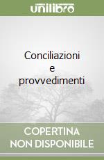 Conciliazioni e provvedimenti libro