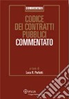 Codice dei contratti pubblici commentato. D.Lgs. 31 marzo 2023, n. 36 libro