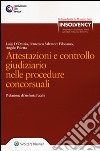 Attestazioni e controllo giudiziario nelle procedure concorsuali libro