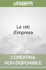 Le reti d'impresa