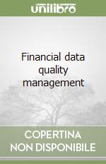 Financial data quality management libro