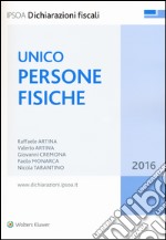 UNICO 2016. Persone fisiche libro