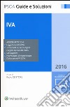 IVA 2016. Con aggiornamento online libro