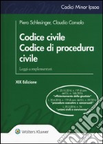 Codice civile. Codice di procedura civile. Leggi complementari libro