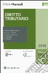 Diritto tributario. Con aggiornamento online libro di ANCL (cur.)