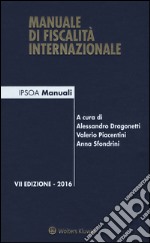 Manuale di fiscalità internazionale. Con Contenuto digitale (fornito elettronicamente) libro