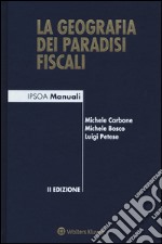 La geografia dei paradisi fiscali libro