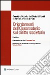 Orientamenti dell'osservatorio sul diritto societario libro