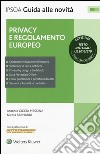 Privacy e regolamento europeo libro