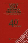 Codice della riforma tributaria libro di Lamedica T. (cur.)