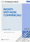 Redditi 2017. Enti non commerciali. Con Contenuto digitale per download e accesso on line libro di Saccaro Marta