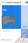 IVA 2017. Con aggiornamento online libro di Centore P. (cur.)