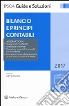 Bilancio e principi contabili. Con Contenuto digitale per download e accesso on line libro di Quagli A. (cur.)