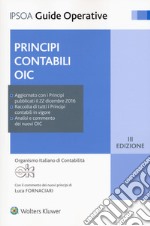 Principi contabili OIC. Con Contenuto digitale per download e accesso on line libro