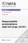 La responsabilità amministrativa degli enti (d.lgs. 231/01) libro