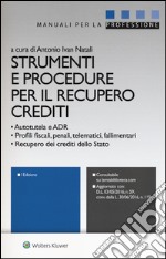 Strumenti e procedure per il recupero crediti libro