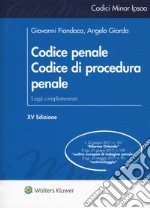 Codice penale. Codice di procedura penale. Leggi complementari libro