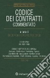 Codice dei contratti commentato. Con Contenuto digitale per download e accesso on line libro di Alpa G. (cur.) Mariconda V. (cur.)