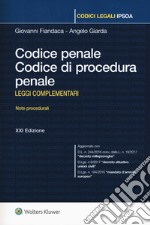 Codice penale. Codice di procedura penale. Leggi complementari libro