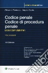 Codice penale. Codice di procedura penale. Leggi complementari libro