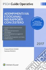 Adempimenti IVA e doganali nei rapporti con l'estero. Con Contenuto digitale per accesso on line