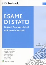 Dottori commercialisti ed esperti contabili. Esame di Stato libro