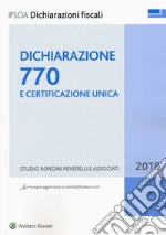 Dichiarazione 770 e certificazione unica. Con aggiornamento online