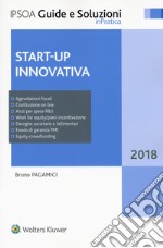 Start-up innovativa. Con Contenuto digitale per download e accesso on line libro