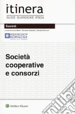 Società cooperative e consorzi. Con ebook