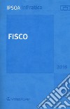 Fisco 2018. Con aggiornamento online libro