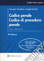 Codice penale. Codice di procedura penale. Leggi complementari libro