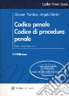 Codice penale. Codice di procedura penale. Leggi complementari libro di Fiandaca Giovanni Giarda Angelo