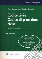 Codice civile. Codice di procedura civile. Leggi complementari libro