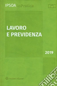 Lavoro e previdenza 2019