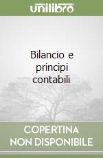 Bilancio e principi contabili libro