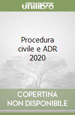 Procedura civile e ADR 2020