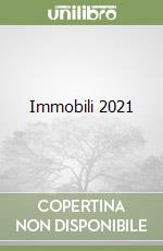 Immobili 2021