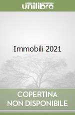 Immobili 2021 libro