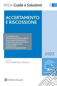 Accertamento e riscossione. Con e-book