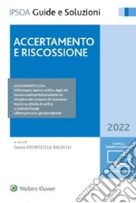 Accertamento e riscossione. Con e-book