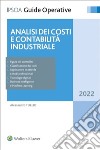 Analisi dei conti e contabilità industriale libro di Tullio Alessandro