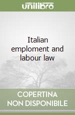 Italian emploment and labour law libro