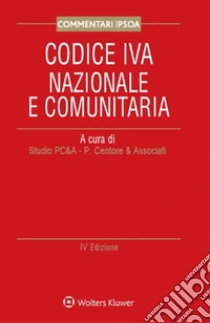 Codice IVA nazionale e comunitaria. Con aggiornamento online