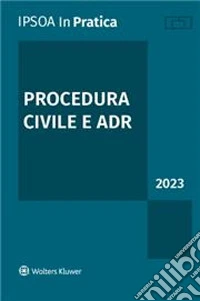 Procedura civile e ADR 2023