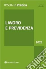 Lavoro e previdenza 2023 libro