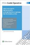 Adeguati assetti organizzativi amministrativi e contabili per prevenire la crisi libro